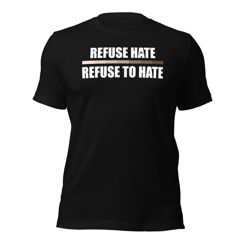 Refuse Hate Refuse to Hate - Shades