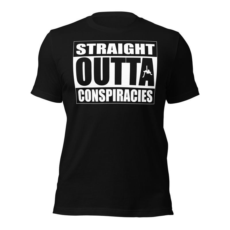 Straight Outta Conspiracies