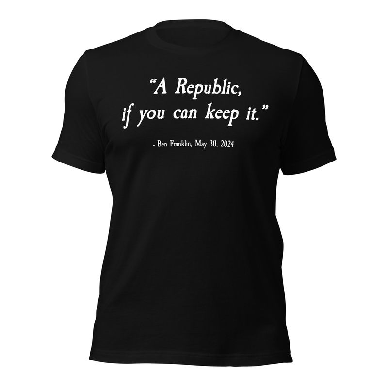 A Republic, if you can keep it