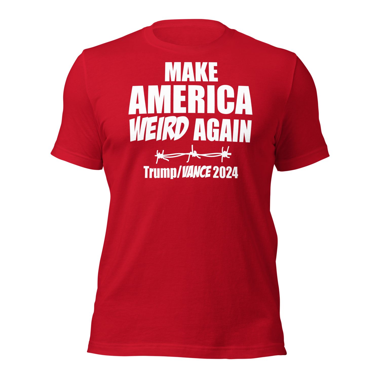 Make America Weird Again