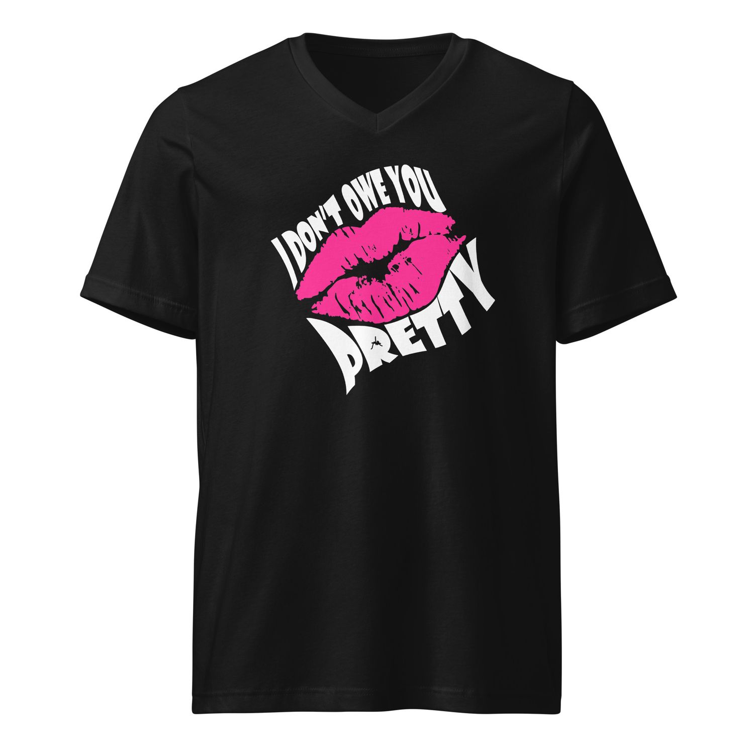 I Don't Owe You Pretty V-Neck