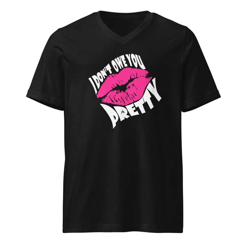 I Don't Owe You Pretty V-Neck