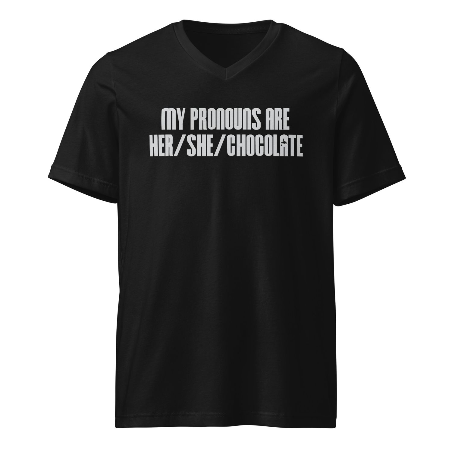 My Pronouns Are Her / She / Chocolate V-Neck