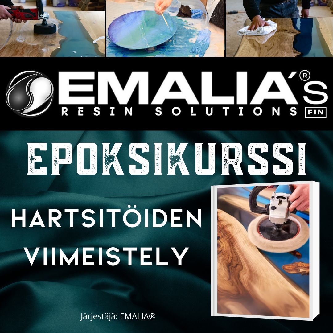 EMALIA® Epoksikurssi | Hartsitöiden Viimeistely