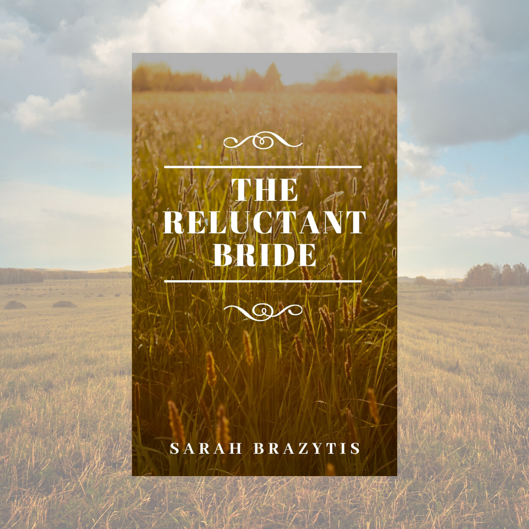 The Reluctant Bride | Christian Historical Fiction
