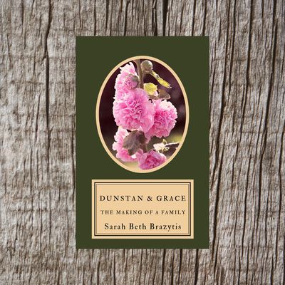 Dunstan and Grace: The Making of a Family | Christian Historical Fiction