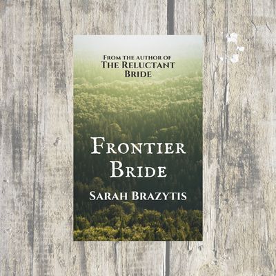 Frontier Bride | Christian Historical Fiction