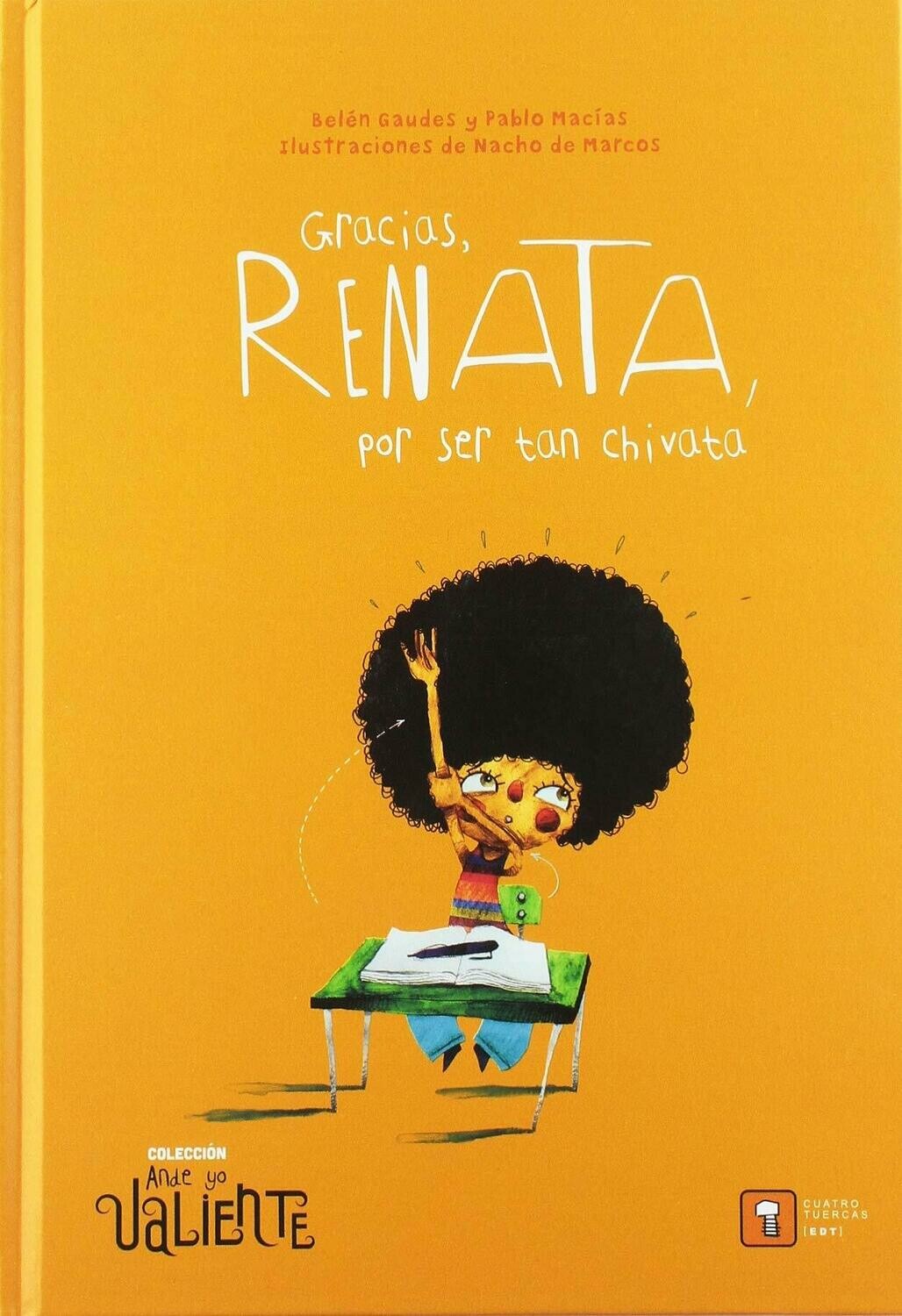 GRACIAS RENATA POR SE TAN CHIVATA