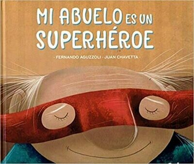 MI ABUELO ES UN SUPERHEROE