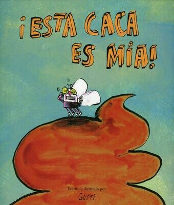 ESTA CACA ES MIA