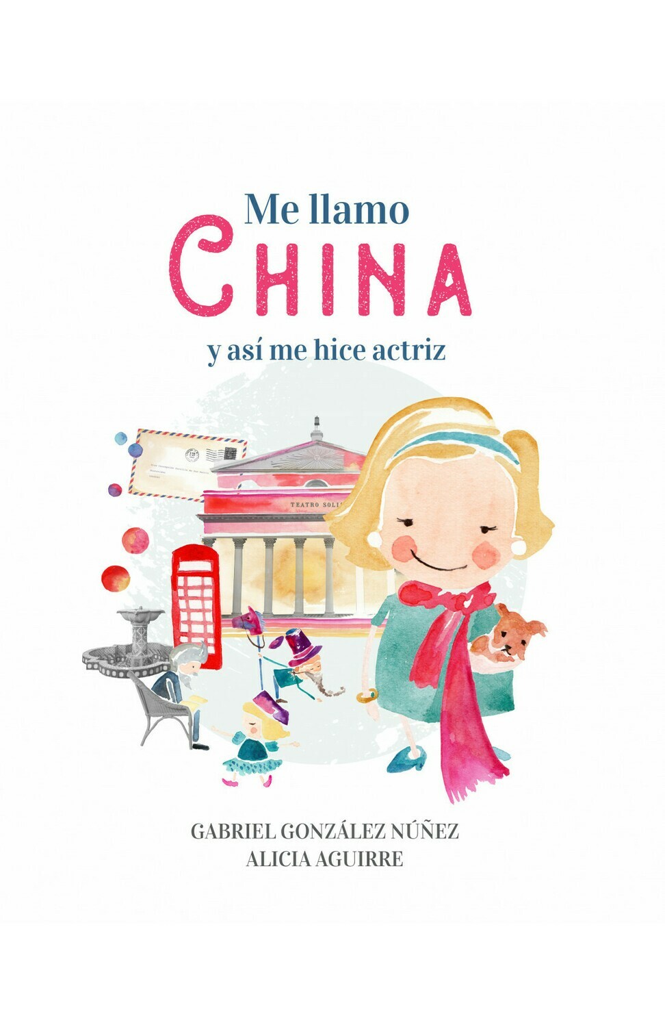 ME LLAMO CHINA Y ASI ME HICE ACTRIZ
