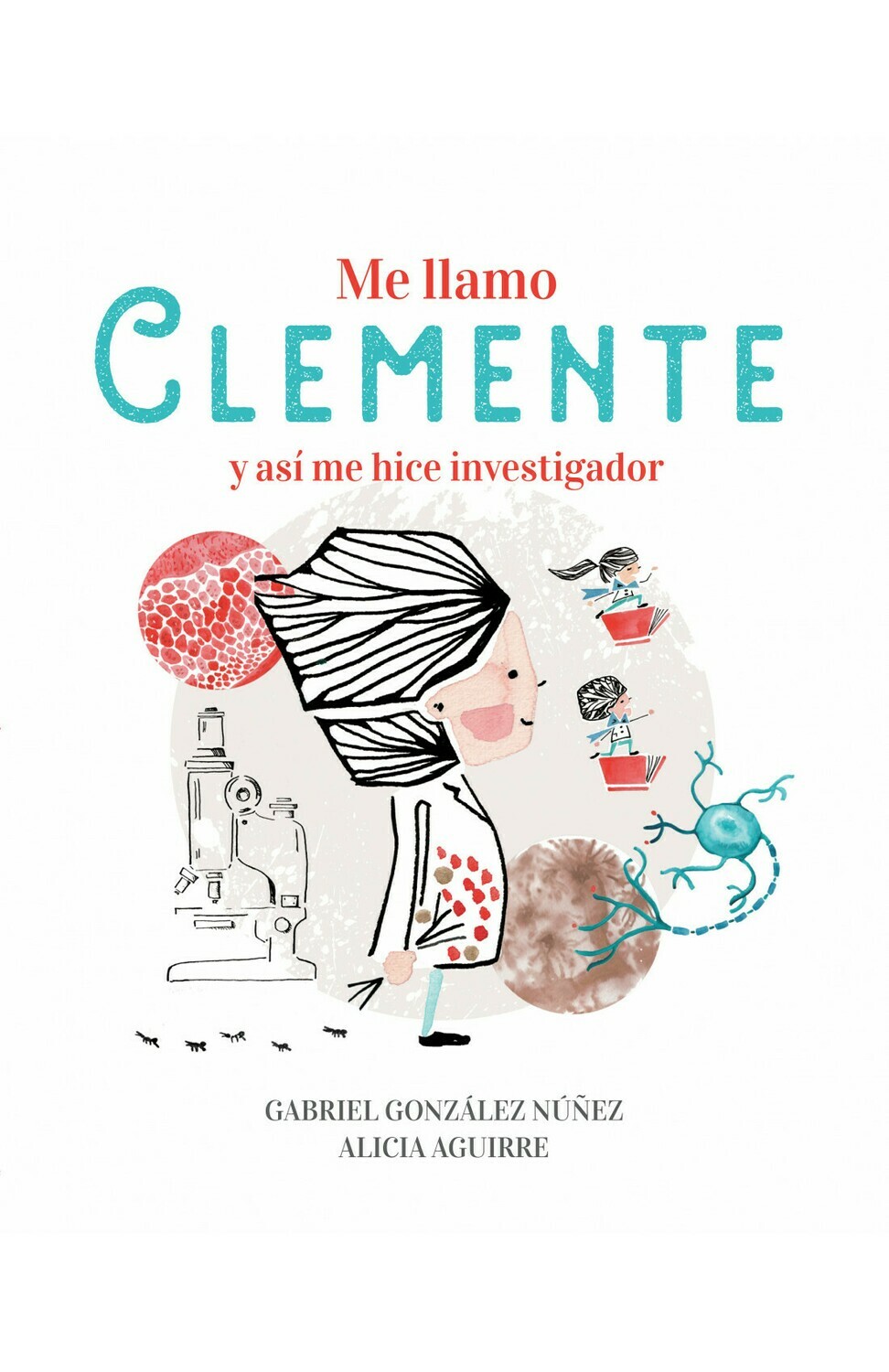 ME LLAMO CLEMENTE Y ASI ME HICE INVESTIGADOR