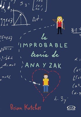 LA IMPROBABLE TEORIA DE ANA Y ZAK