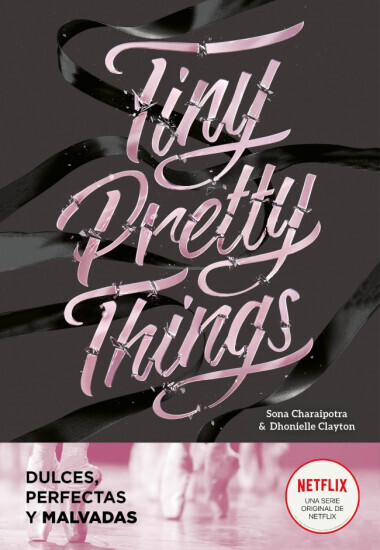 TINY PRETTY THINGS