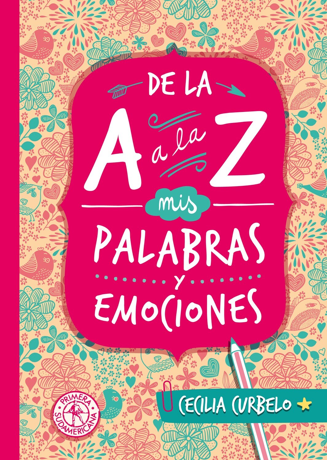 DE LA A A LA Z MIS PALABRAS Y EMOCIONES