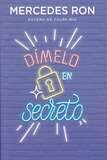 DIMELO EN SECRETO