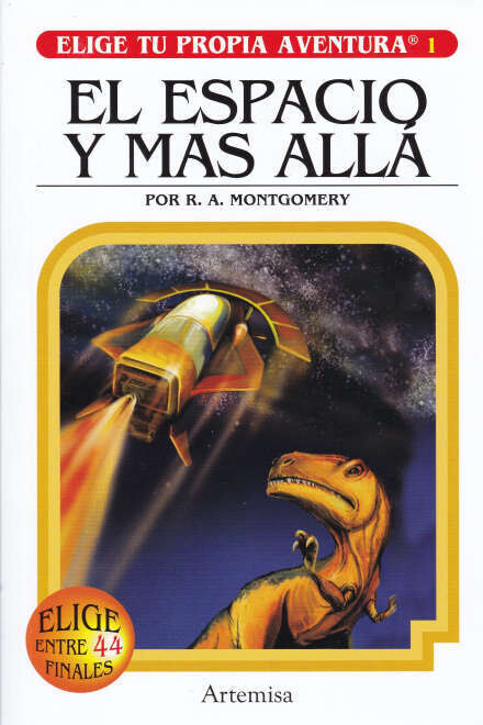 EL ESPACIO Y MAS ALLA ELIGE TU PROPIA AVENTURA