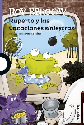 RUPERTO Y LAS VACACIONES SINIESTRAS