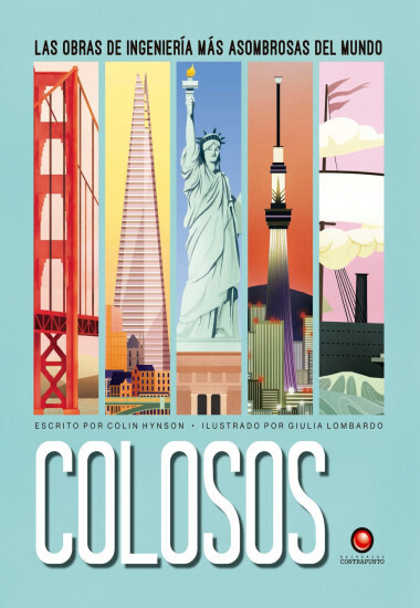 COLOSOS LAS OBRAS DE INGENIERIA MAS ASOMBROSAS DEL MUNDO