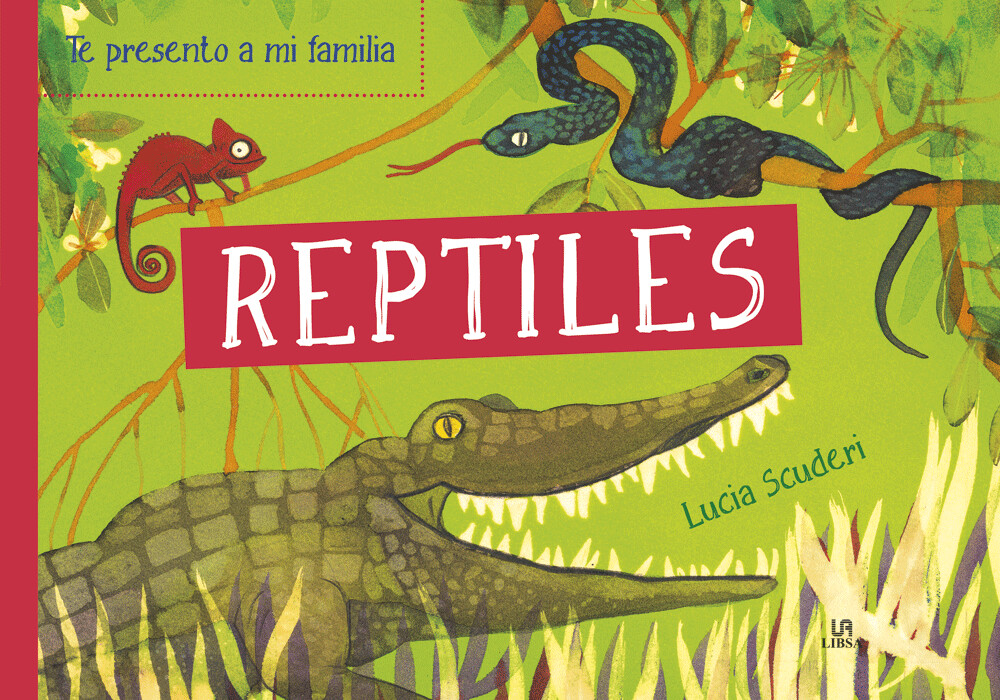 TE PRESENTO A MI FAMILIA REPTILES