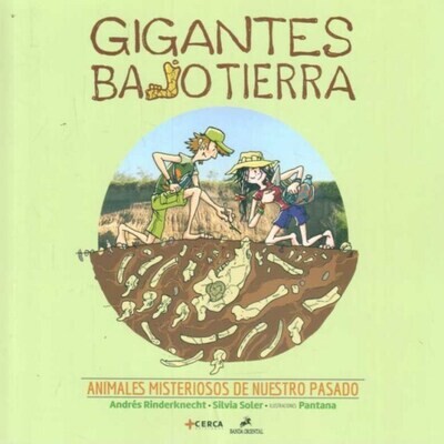 GIGANTES BAJO TIERRA