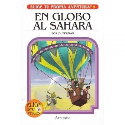 ELIGE TU PROPIA AVENTURA 9 EN GLOBO AL SAHARA