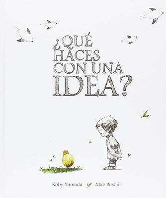 QUE HACES CON UNA IDEA
