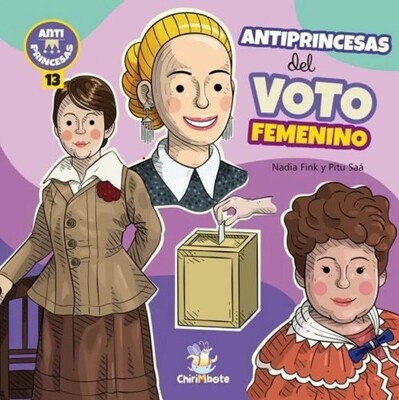 ANTIPRINCESAS DEL VOTO FEMENINO