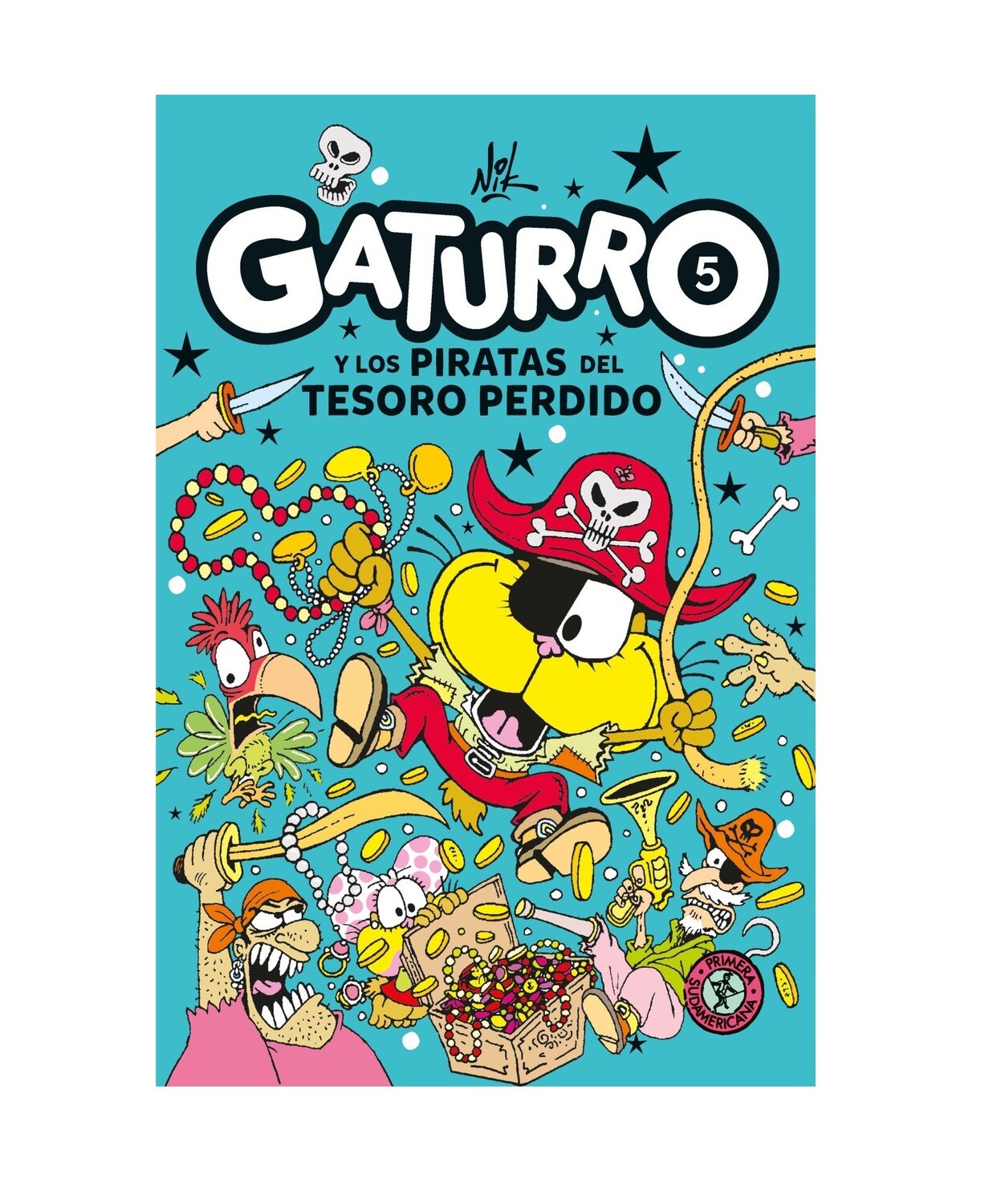 GATURRO 5 Y LOS PIRATAS DEL TESORO PERDIDO