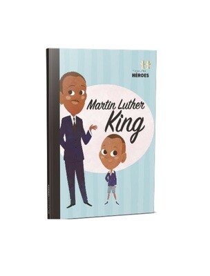 COLECCION MIS PEQUEÑOS HEROES MARTIN LUTHER KING