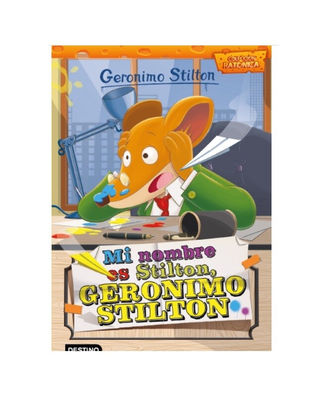 MI NOMBRE ES STILTON GERONIMO STILTON