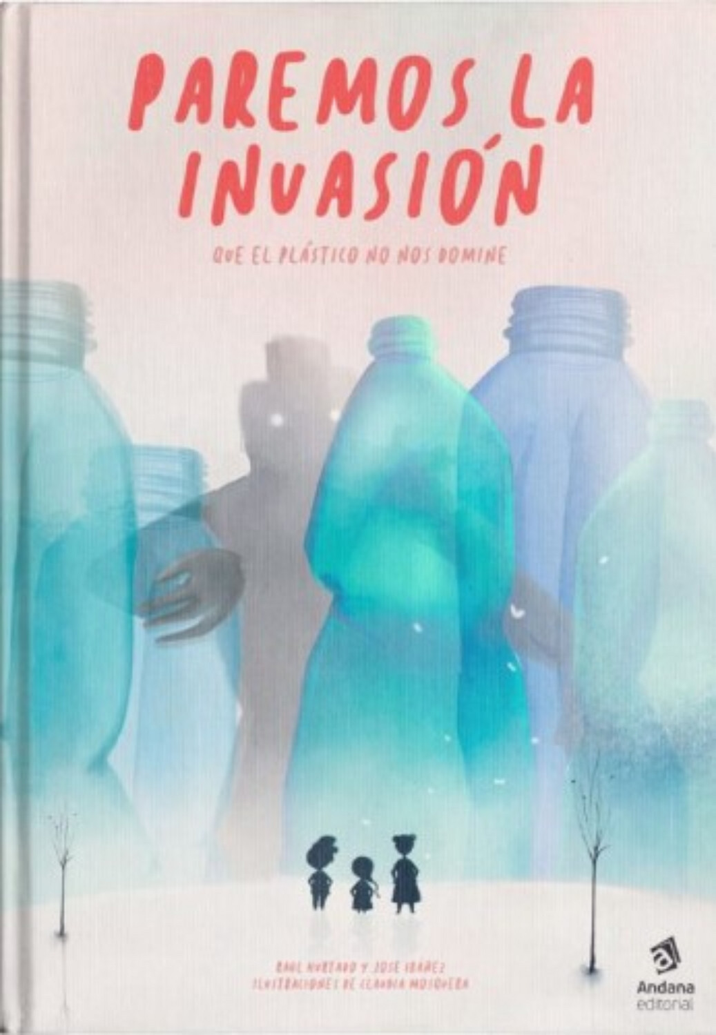 PAREMOS LA INVASION