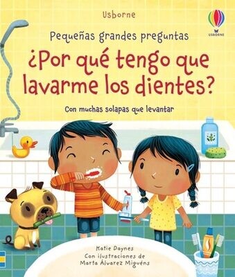 PORQUE ME TENGO QUE LAVAR LOS DIENTES