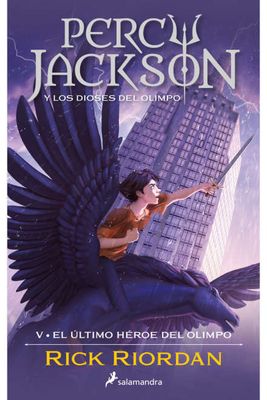 PERCY JACKSON EL ULTIMO HEROE DEL OLIMPO