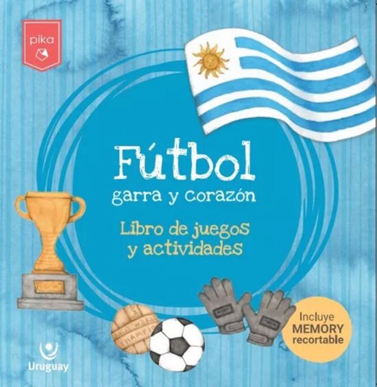 FUTBOL GARRA Y CORAZON