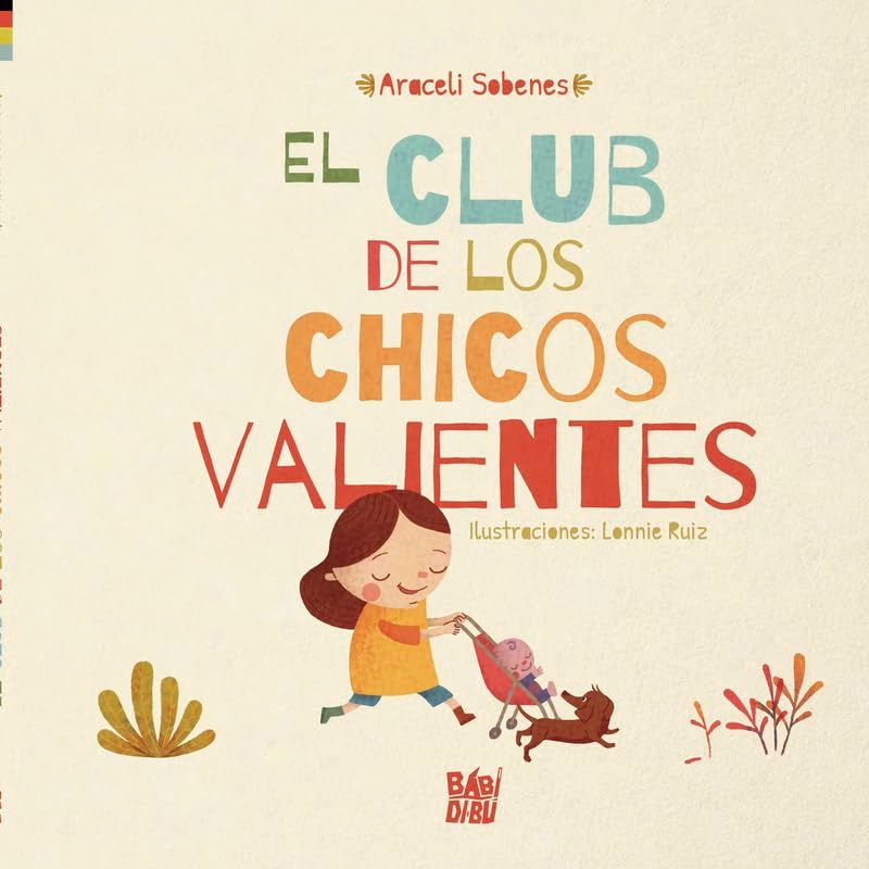 EL CLUB DE LOS CHICOS VALIENTES