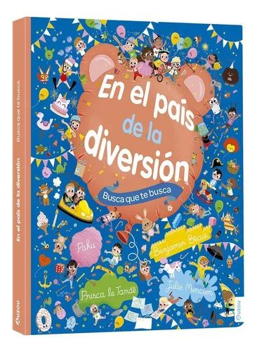 EN EL PAIS DE LA DIVERSION BUSCA QUE TE BUSCA