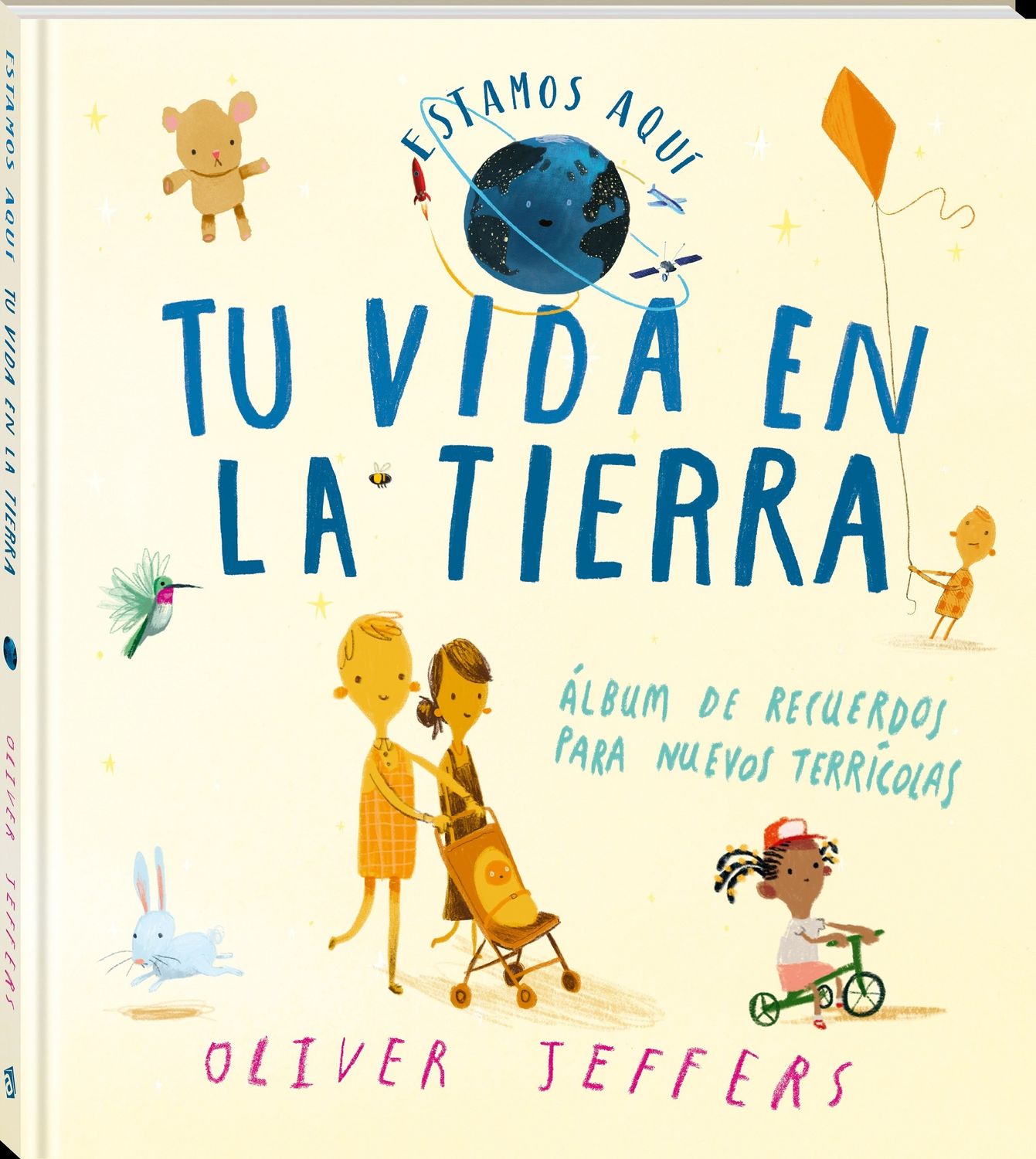 TU VIDA EN LA TIERRA ALBUM DE RECUERDOS PARA NUEVOS TERRICOLAS