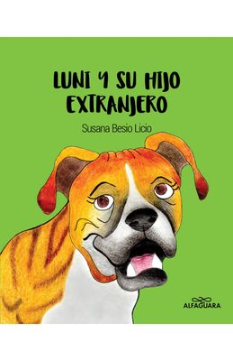 LUNI Y SU HIJO EXTRANJERO