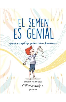 EL SEMEN ES GENIAL