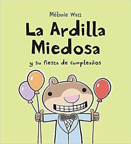 LA ARDILLA MIEDOSA