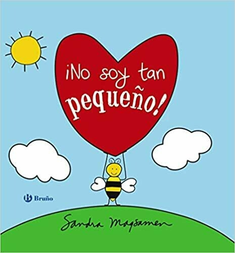 NO SOY TAN PEQUEÑO
