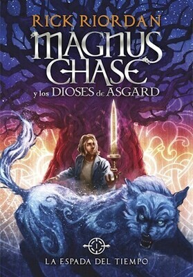 SAGA MAGNUS CHASE Y LOS DIOSES DE ASGARD