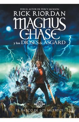 SAGA MAGNUS CHASE Y LOS DIOSES DE ASGARD