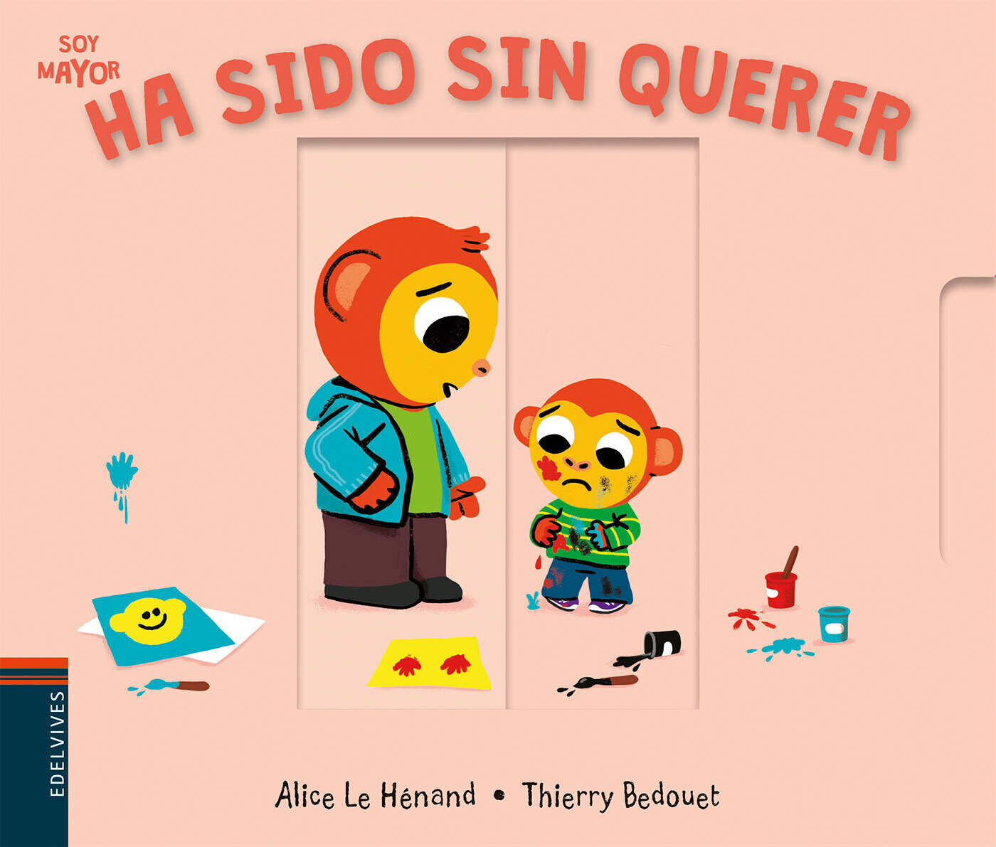 HA SIDO SIN QUERER