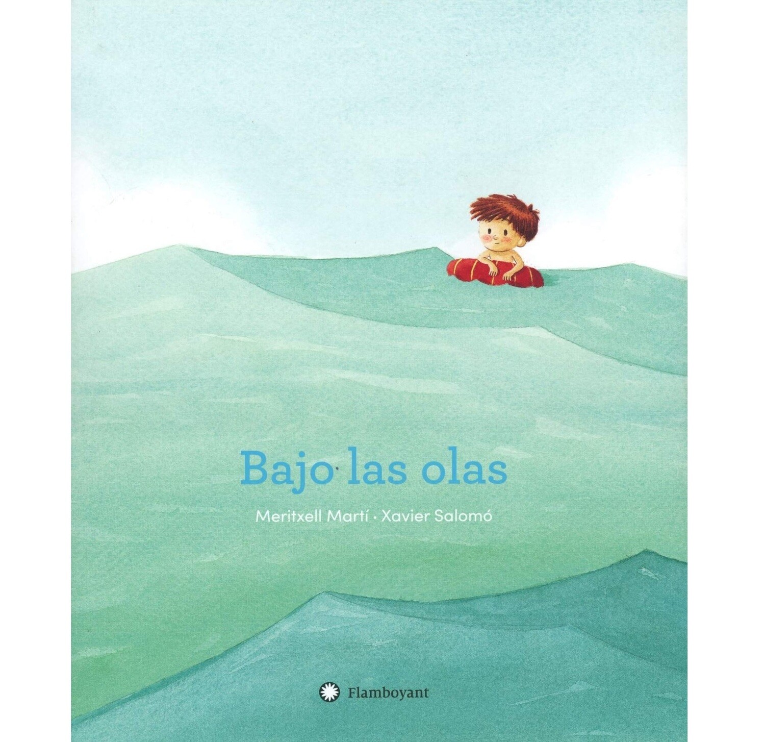 BAJO LAS OLAS