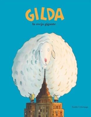GILDA LA OVEJA GIGANTE GILDA LA OVEJA GIGANTE