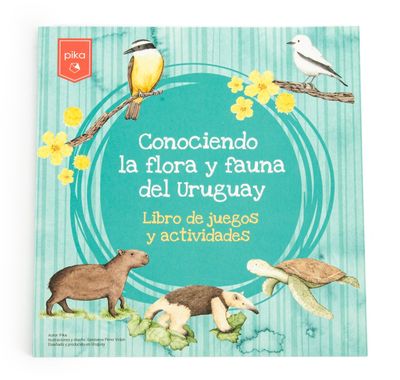CONOCIENDO LA FLORA Y FAUNA DEL URUGUAY