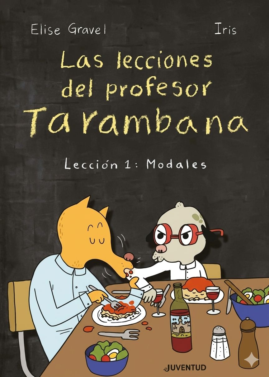 LECCIONES DEL PROFESOR TARAMBANA, LECCION 1: MODALES
