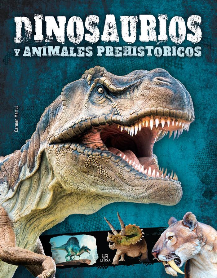 DINOSAURIOS Y ANIMALES PREHISTORICOS